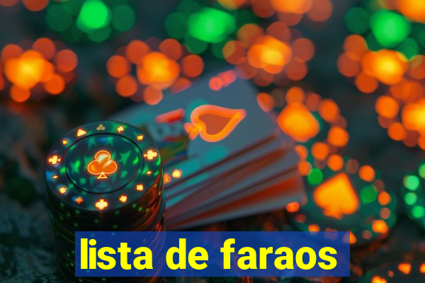 lista de faraos